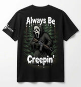 ABC - Always Be Creepin'